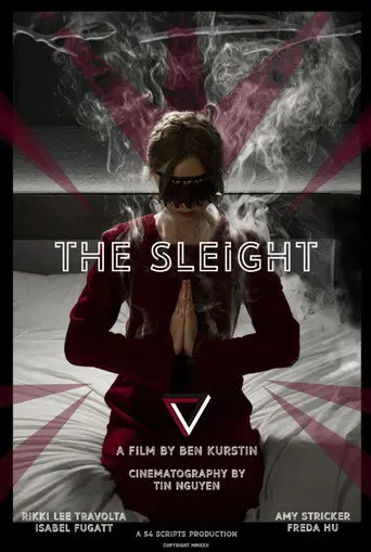 The Sleight (2022)