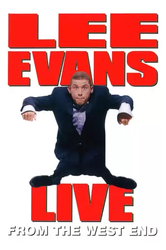 Lee Evans: Live From The West End (1995)