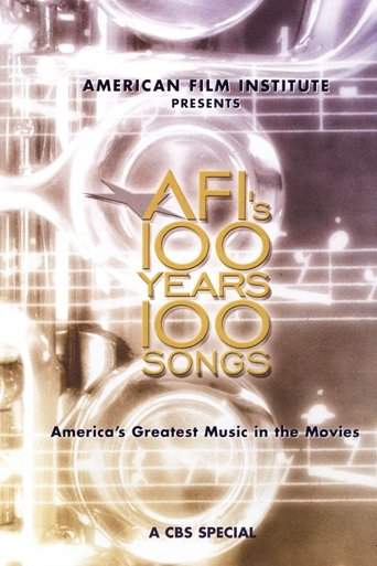 AFI's 100 Years... 100 Songs: America's Greatest Music in the Movies (2004)