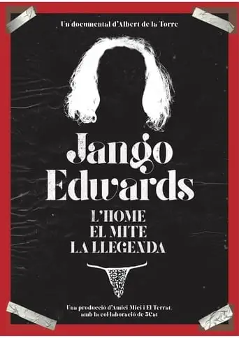 Jango Edwards. L'home, el mite, la llegenda (2024)