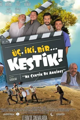 Üç, İki, Bir... Kestik! (2014)