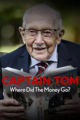 Captain Tom: Where Did The Money Go? (2023)
