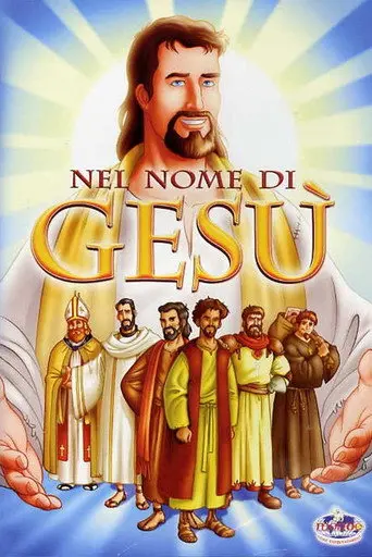 Nel nome di Gesù (2004)