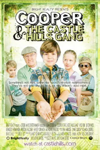 Cooper and the Castle Hills Gang (2011)