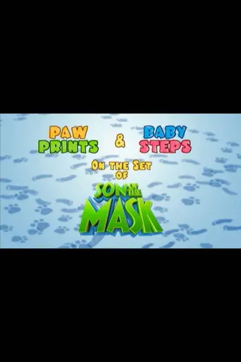 Paw Prints and Baby Steps: On the Set of “Son of The Mask” (2005)