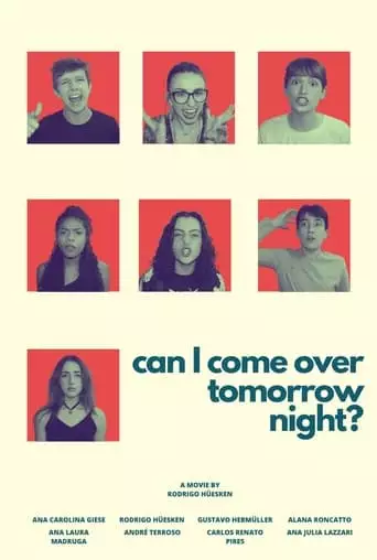 Can I Come Over Tomorrow Night? (2023)