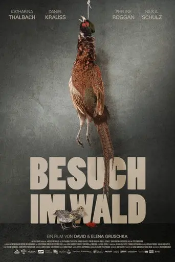Besuch im Wald (2015)