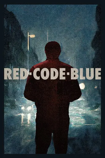 Red Code Blue (2025)