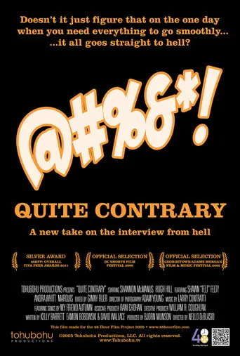 Quite Contrary (2005)