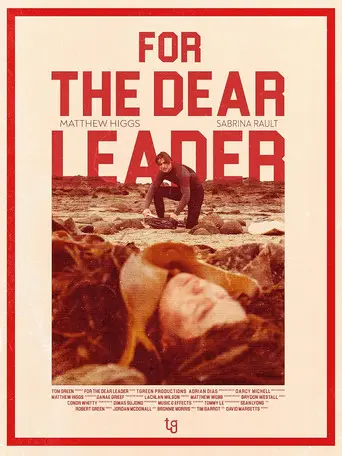 For The Dear Leader (2025)