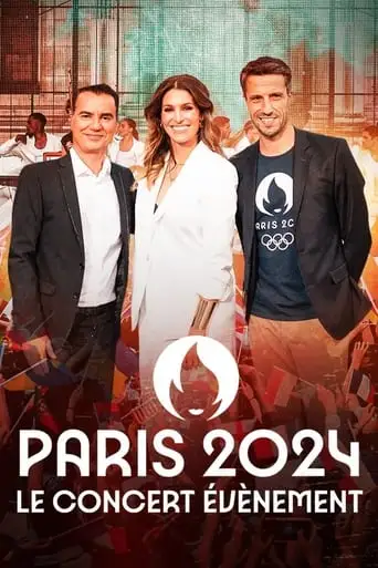 Paris 2024, le concert événement (2024)