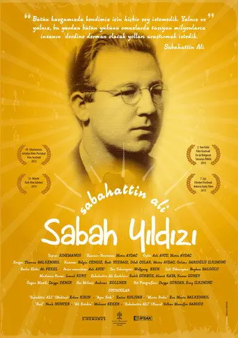 Sabahattin Ali: Sabah Yıldızı (2012)