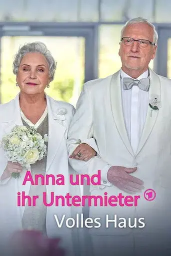 Anna und ihr Untermieter - Volles Haus (2026)