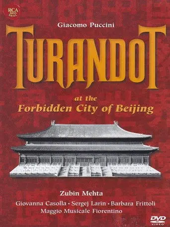 Puccini: Turandot at the Forbidden City of Beijing (1999)
