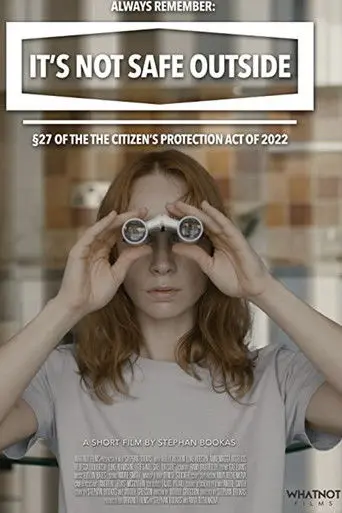 It’s Not Safe Outside (2021)