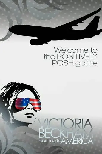 Victoria Beckham: Coming to America (2007)