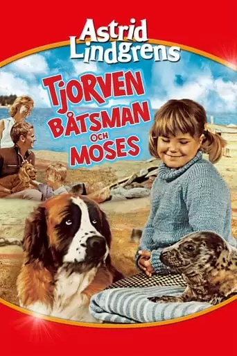 Tjorven, Batsman, and Moses (1964)