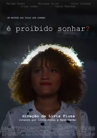 E Proibido Sonhar? (2023)