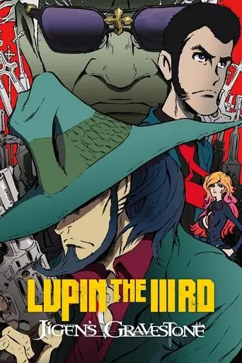 Lupin the Third: Jigen's Gravestone (2014)
