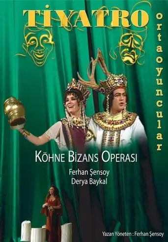 Köhne Bizans Operası (1992)