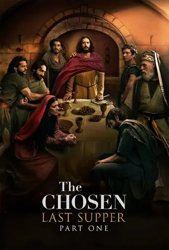 The Chosen: Last Supper Part 1 (2025)