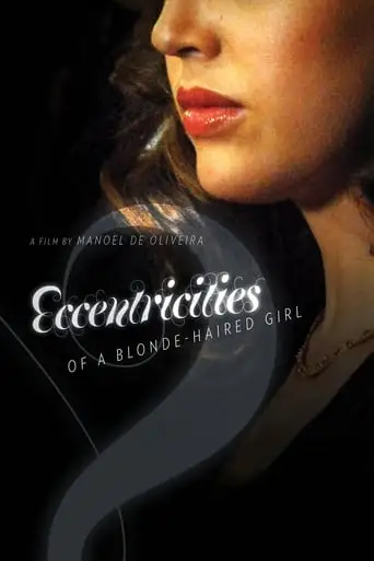Eccentricities Of A Blonde-Haired Girl (2009)