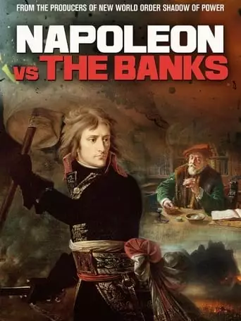 Napoleon Vs The Banks (2023)