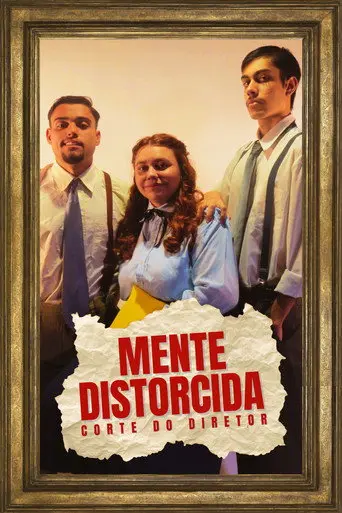 Mente Distorcida - Corte do Diretor (2024)
