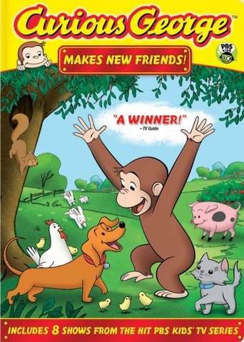 Curious George Makes New Friends (2010)