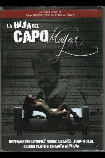 La Hija del Capo Mayor (2011)