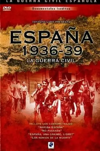 España 1936-39 La Guerra Civil (2004)