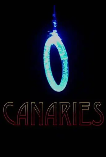 Canaries (2018)