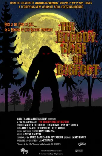 Bloody Rage of Bigfoot (2010)