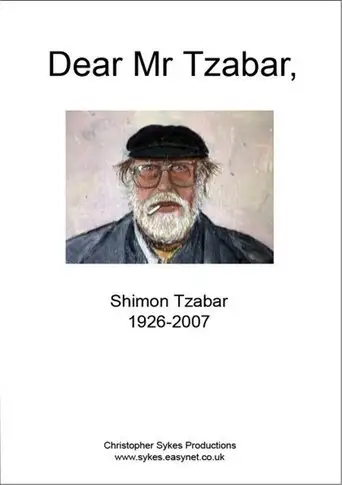 Dear Mr. Tzabar, (2004)