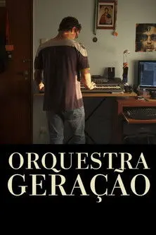 Orquestra Geração (2011)