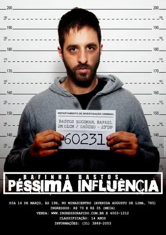 Rafinha Bastos – Péssima Influência (2015)