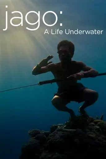 Jago: A Life Underwater (2015)