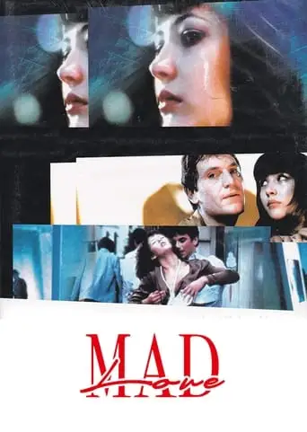 Mad Love (1985)