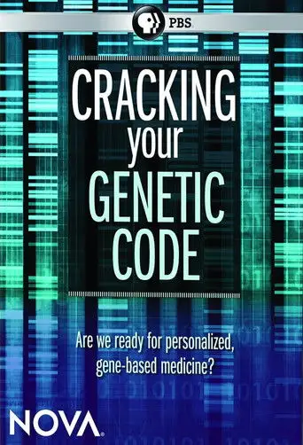 Cracking Your Genetic Code (2012)