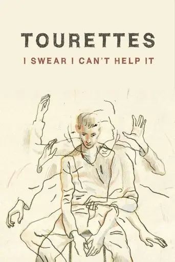 Tourettes: I Swear I Can't Help It (2009)