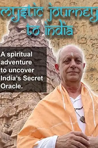 Mystic Journey To India (2018)