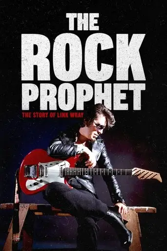 The Rock Prophet: The Story of Link Wray (2025)
