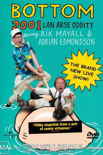 Bottom Live 2001: An Arse Oddity (2001)