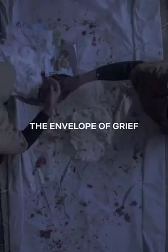 The Envelope Of Grief (2018)