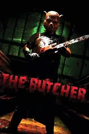 The Butcher (2007)