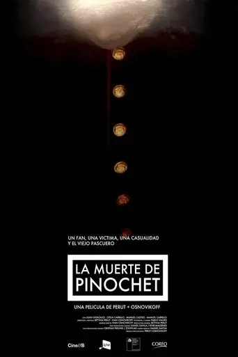 La Muerte De Pinochet (2011)