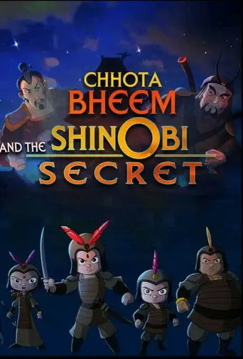 Chhota Bheem and the Shinobi Secret (2013)