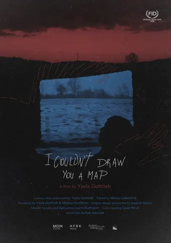 I Couldn’t Draw You A Map (2026)