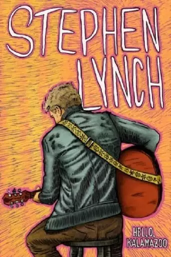 Stephen Lynch: Hello, Kalamazoo (2016)