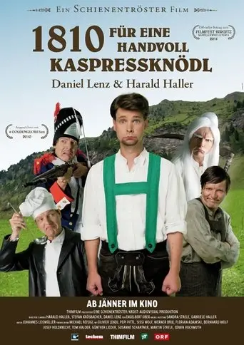 1810 - Für eine Handvoll Kaspressknödel (2011)